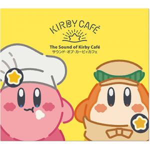 『The Sound of Kirby Café／サウンド・オブ・カービィカフェ』ジャケット
